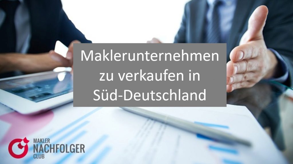 Maklervertriebsunternehmen zu verkaufen in der Region Süd-Duetschland Maklerunternehmen kaufen